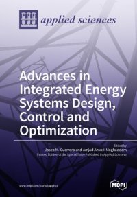 cover of the book Advances in Integrated Energy Systems Design, Control and Optimization