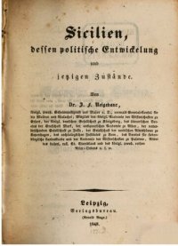 cover of the book Sicilien [Sizilien], dessen politische Entwicklung und jetzigen Zustände