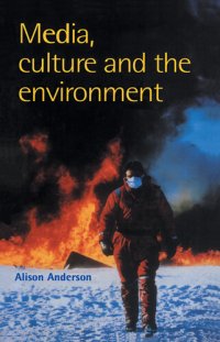 cover of the book Media, Culture and the Environment