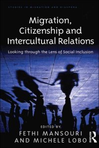 cover of the book Migration, Citizenship and Intercultural Relations: Looking through the Lens of Social Inclusion