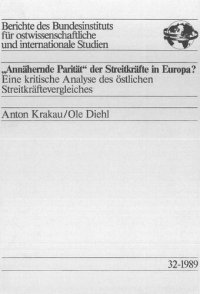 cover of the book „Annähernde Parität" der Streitkräfte in Europa? Eine kritische Analyse des östlichen Streitkräftevergleiches