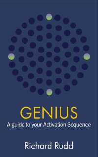 cover of the book Genius: A guide to your Activation Sequence (The Gene Keys Golden Path Book 1)