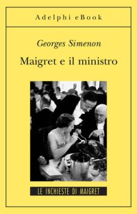 cover of the book Maigret e il ministro