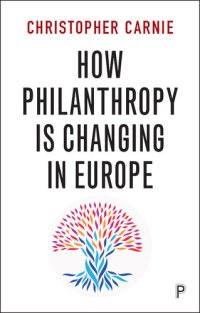 cover of the book How Philanthropy is Changing in Europe