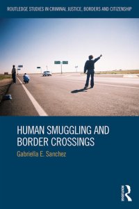 cover of the book Human Smuggling and Border Crossings