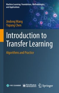 cover of the book Introduction to Transfer Learning: Algorithms and Practice