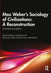 cover of the book Max Weber's Sociology of Civilizations: A Reconstruction