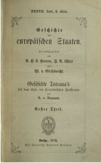 cover of the book Geschichte Toscanas seit dem Ende des florentinischen Freistaates