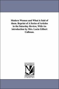 cover of the book Modern Women and What is Said of Them