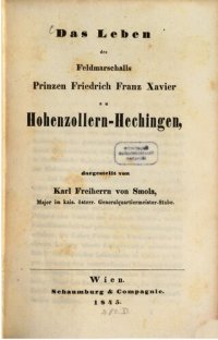 cover of the book Das Leben des Feldmarschalls Prinzen Friedrich Franz Xavier zu Hohenzollern-Hechingen