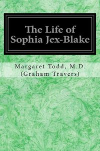 cover of the book The Life of Sophia Jex-Blake