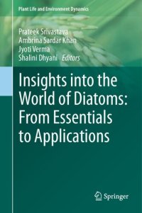 cover of the book Insights into the World of Diatoms: From Essentials to Applications