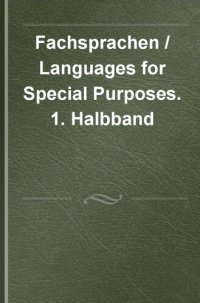 cover of the book Fachsprachen / Languages for Special Purposes. 1. Halbband