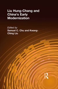 cover of the book Liu Hung-Chang and China's Early Modernization