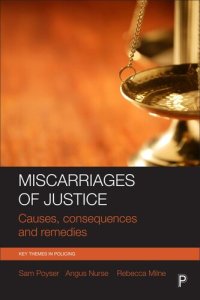 cover of the book Miscarriages of Justice: Causes, Consequences and Remedies