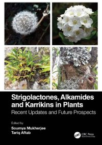 cover of the book Strigolactones, Alkamides and Karrikins in Plants: Recent Updates and Future Prospects