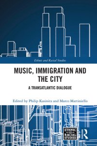 cover of the book Music, Immigration and the City: A Transatlantic Dialogue