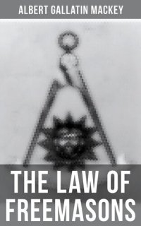 cover of the book The Law of Freemasons