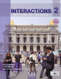 cover of the book Interactions 2 Niveau A1.2 + Corrigés