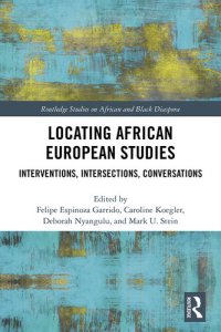 cover of the book Locating African European Studies: Interventions, Intersections, Conversations