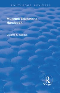 cover of the book Museum Educator's Handbook