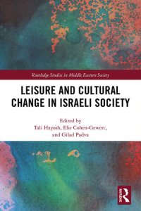 cover of the book Leisure and Cultural Change in Israeli Society