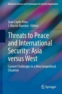 cover of the book Threats to Peace and International Security: Asia versus West: Current Challenges in a New Geopolitical Situation