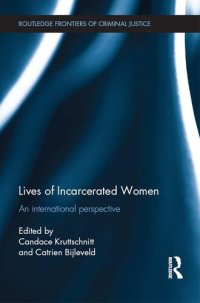 cover of the book Lives of Incarcerated Women: An International Perspective