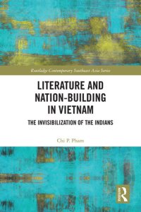 cover of the book Literature and Nation-Building in Vietnam: The Invisibilization of the Indians