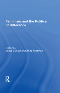 cover of the book Feminism And The Politics Of Difference