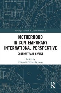 cover of the book Motherhood in Contemporary International Perspective: Continuity and Change