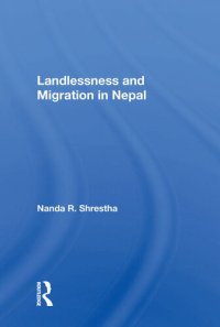 cover of the book Landlessness And Migration In Nepal