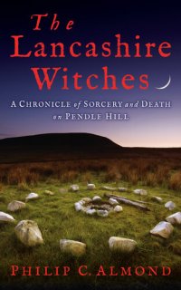 cover of the book The Lancashire Witches