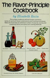 cover of the book The Flavor-Principle Cookbook