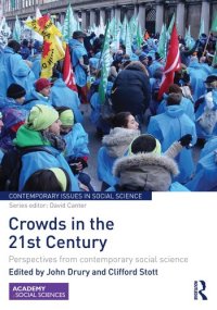 cover of the book Crowds in the 21st Century: Perspectives from Contemporary Social Science