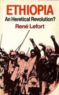 cover of the book Ethiopia: An Heretical Revolution