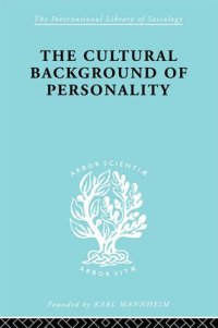 cover of the book The Cultural Background of Personality