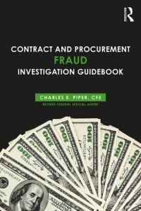 cover of the book Contract and Procurement Fraud Investigation Guidebook