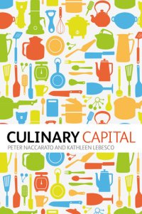 cover of the book Culinary Capital