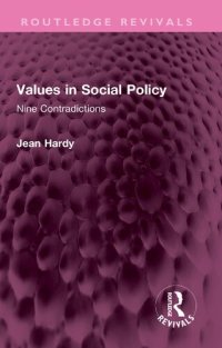 cover of the book Values in Social Policy: Nine Contradictions