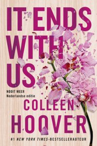 cover of the book It ends with us - Nederlandse editie