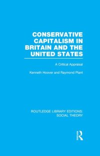 cover of the book Conservative Capitalism in Britain and the United States (RLE Social Theory)