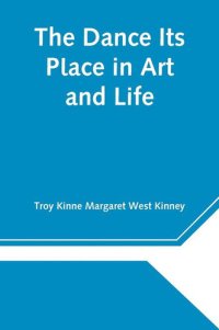 cover of the book The Dance Its Place in Art and Life