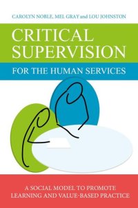 cover of the book Critical Supervision for the Human Services