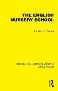 cover of the book The English Nursery School