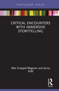 cover of the book Critical Encounters with Immersive Storytelling