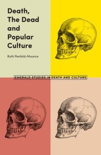 cover of the book Death, the Dead and Popular Culture