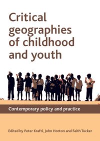 cover of the book Critical Geographies of Childhood and Youth