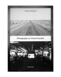 cover of the book Photography as Critical Practice: Notes on Otherness