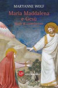 cover of the book Maria Maddalena e Gesù